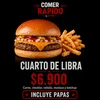 COMER RAPIDO_ CUARTO DE LIBRA +PAPAS FRITAS