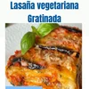 LASAGNA VEGETARINA LIGHT GRATINADA